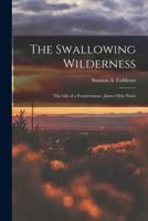 The Swallowing Wilderness