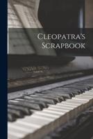 Cleopatra's Scrapbook