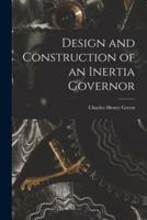 Design and Construction of an Inertia Governor