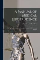 A Manual of Medical Jurisprudence