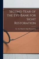 Second Year of the Eye-Bank for Sight Restoration