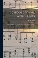 School Hymns, With Tunes