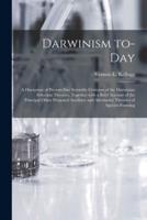 Darwinism To-Day