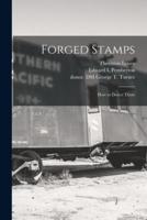 Forged Stamps