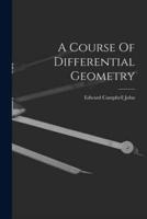 A Course Of Differential Geometry