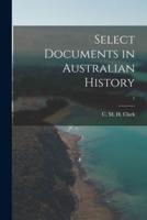Select Documents in Australian History; 1