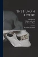 The Human Figure [Electronic Resource]