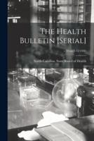 The Health Bulletin [Serial]; V.53