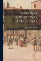 National Product War and Prewar