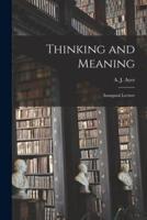Thinking and Meaning