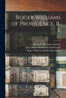 Roger Williams of Providence, R. I.; V. 1