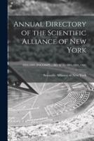 Annual Directory of the Scientific Alliance of New York; 1891-1901 (INCOMPL.) (BD W/O 1895,1899,1900)