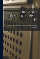 Tres Anni [Yearbook], 1954-55