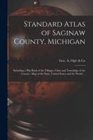 Standard Atlas of Saginaw County, Michigan