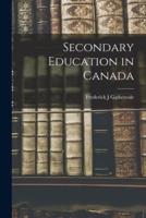 Secondary Education in Canada
