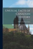 Unusual Facts of Canadian History