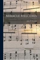 Miracle Melodies