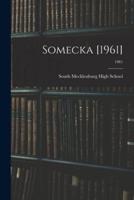 Somecka [1961]; 1961