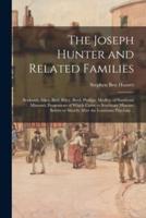 The Joseph Hunter and Related Families