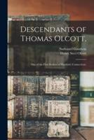 Descendants of Thomas Olcott,