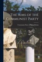 The Aims of the Communist Party