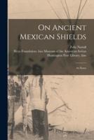 On Ancient Mexican Shields