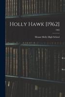 Holly Hawk [1962]; 1962