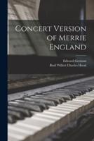 Concert Version of Merrie England