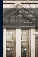 Resistant Vineyards