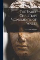 The Early Christian Monuments of Wales