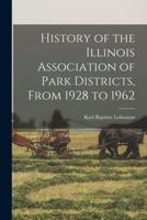 History of the Illinois Association of Park Districts, From 1928 to 1962