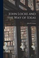 John Locke and the Way of Ideas