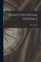 Essays on Naval Defence