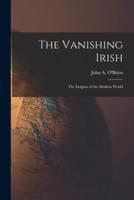 The Vanishing Irish
