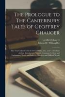 The Prologue to The Canterbury Tales of Geoffrey Chaucer [Microform]