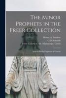 The Minor Prophets in the Freer Collection
