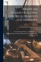 American Standard Building Code Requirements for Masonry; NBS Miscellaneous Publication 174