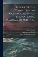 Report of the Committee on Oceanography of the National Academy of Sciences