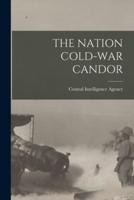 The Nation Cold-War Candor