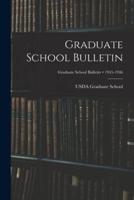 Graduate School Bulletin; 1945-1946