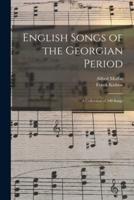 English Songs of the Georgian Period