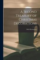 A Second Treasury of Christmas Decorations