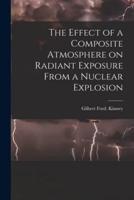 The Effect of a Composite Atmosphere on Radiant Exposure From a Nuclear Explosion