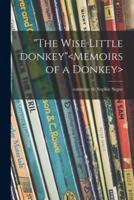 "The Wise Little Donkey"