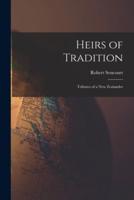 Heirs of Tradition