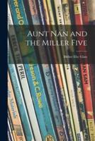 Aunt Nan and the Miller Five