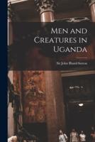 Men and Creatures in Uganda