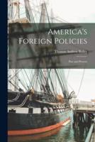 America's Foreign Policies