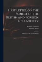 First Letter on the Subject of the British and Foreign Bible Society