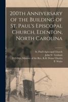 200th Anniversary of the Building of St. Paul's Episcopal Church, Edenton, North Carolina